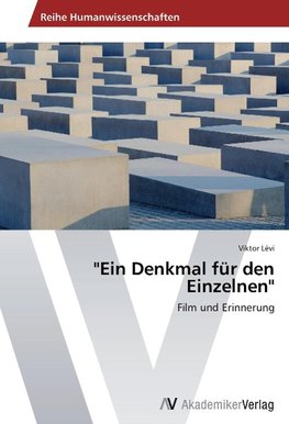 "Ein Denkmal für den Einzelnen"