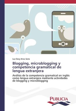 Blogging, microblogging y competencia gramátical de lengua extranjera