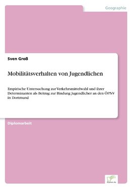 Mobilitätsverhalten von Jugendlichen