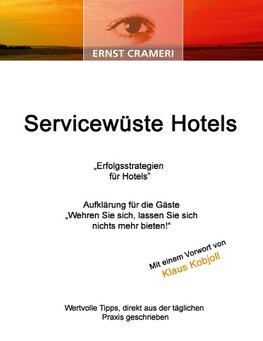 Servicewüste Hotels