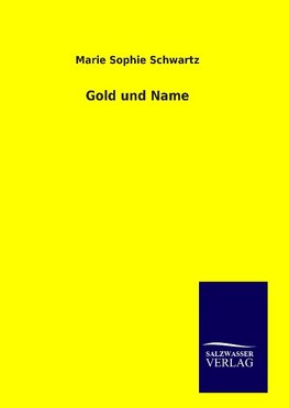 Gold und Name