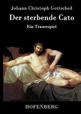 Der sterbende Cato