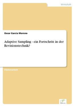 Adaptive Sampling - ein Fortschritt in der Revisionstechnik?