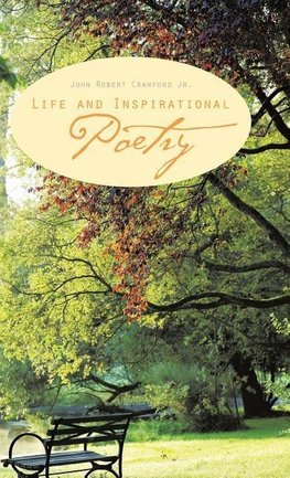 Life and Inspirational Poetry