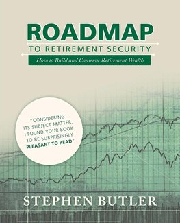 Roadmap to Retirement Security