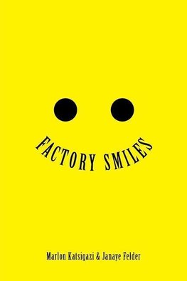 FACTORY SMILES