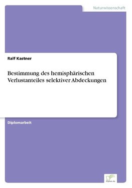 Bestimmung des hemisphärischen Verlustanteiles selektiver Abdeckungen