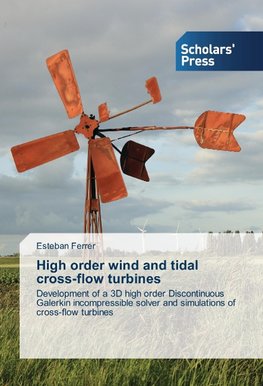 High order wind and tidal cross-flow turbines