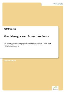 Vom Manager zum Mitunternehmer