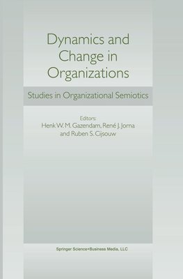 Dynamics and Change in Organizations