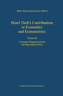 Henri Theil's Contributions to Economics and Econometrics