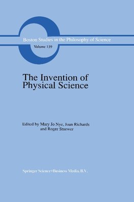 The Invention of Physical Science