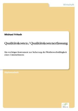 Qualitätskosten / Qualitätskostenerfassung