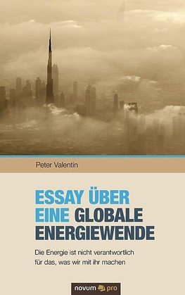 Essay über eine globale Energiewende