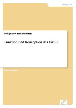 Funktion und Konzeption des EWS II