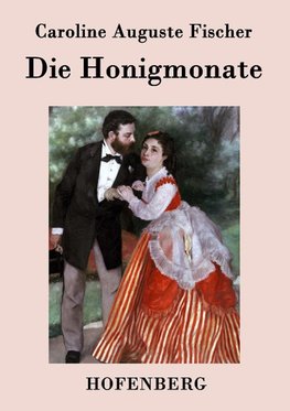 Die Honigmonate