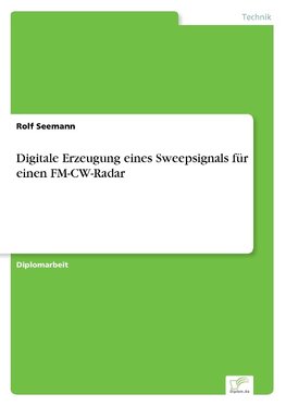 Digitale Erzeugung eines Sweepsignals für einen FM-CW-Radar