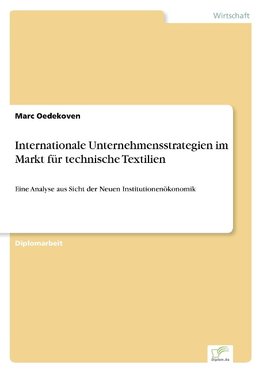 Internationale Unternehmensstrategien im Markt für technische Textilien