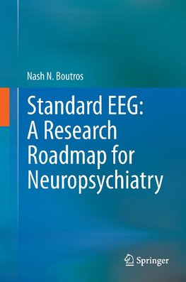 Standard EEG: A Research Roadmap for Neuropsychiatry