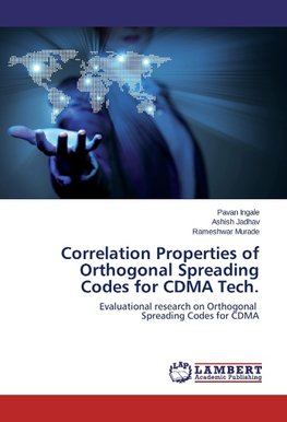 Correlation Properties of Orthogonal Spreading Codes for CDMA Tech.