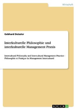 Interkulturelle Philosophie und interkulturelle Management Praxis