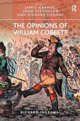 Grande, J: Opinions of William Cobbett