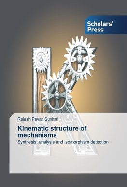 Kinematic structure of mechanisms