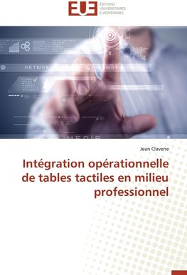 Intégration opérationnelle de tables tactiles en milieu professionnel