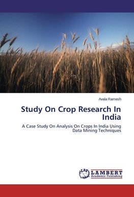 Study On Crop Research In India