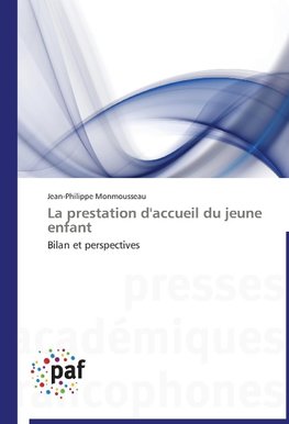 La prestation d'accueil du jeune enfant