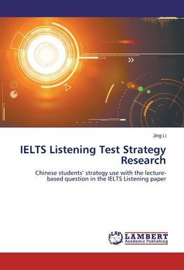 IELTS Listening Test Strategy Research