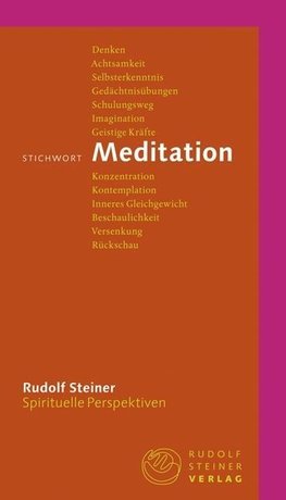 Steiner, R: Stichwort Meditation