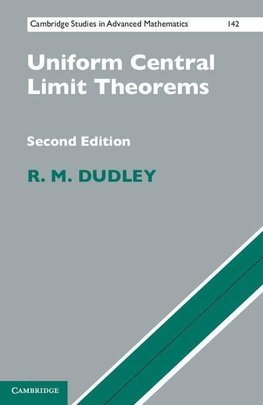 Dudley, R: Uniform Central Limit Theorems