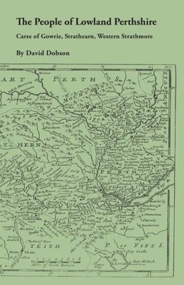 The People of Lowland Perthshire, 1600-1799