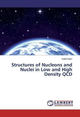 Structures of Nucleons and Nuclei in Low and High Density QCD