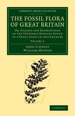 The Fossil Flora of Great Britain