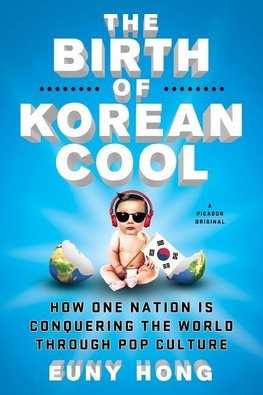 The Birth of Korean Cool