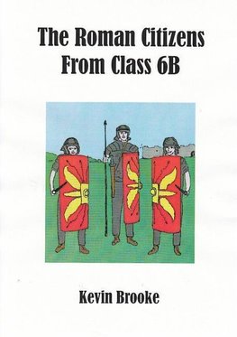 The Roman Citizens from Class 6b