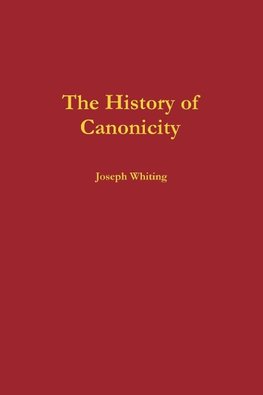 The History of Canonicity