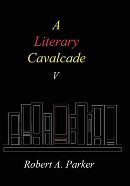 A Literary Cavalcade-V