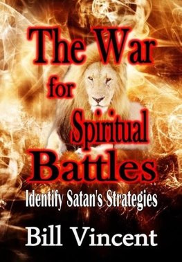 War for Spiritual Battles