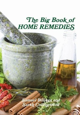 The Big Book of Home Remedies