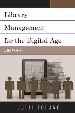 Library Management for the Digital Age