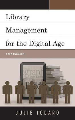 Library Management for the Digital Age