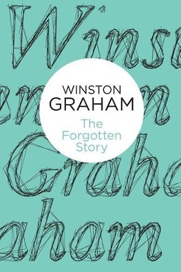 Graham, W: The Forgotten Story