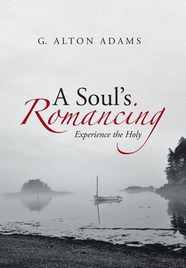 A Soul's Romancing