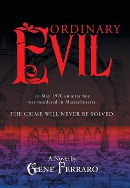 Ordinary Evil