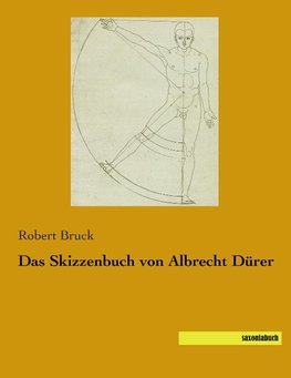 Das Skizzenbuch von Albrecht Dürer