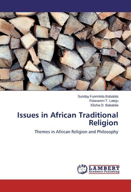 Issues in African Traditional Religion