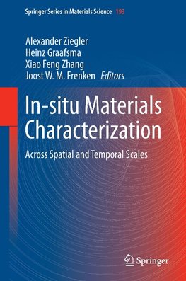 In-situ Materials Characterization